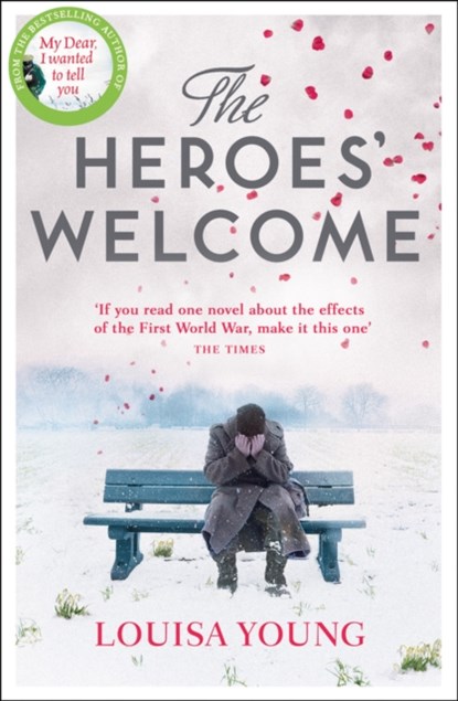 The Heroes’ Welcome, Louisa Young - Paperback - 9780007361472