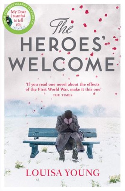 The Heroes’ Welcome, Louisa Young - Ebook - 9780007361489