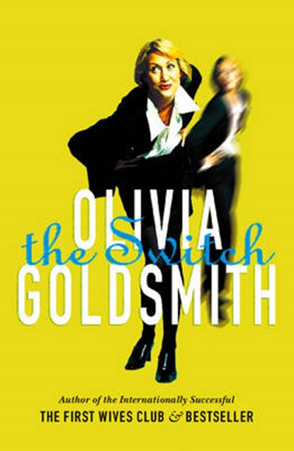The Switch, Olivia Goldsmith - Paperback - 9780007361663