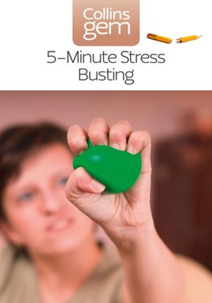 5-Minute Stress-busting (Collins Gem), Vicky Hales-Dutton - Ebook - 9780007365029
