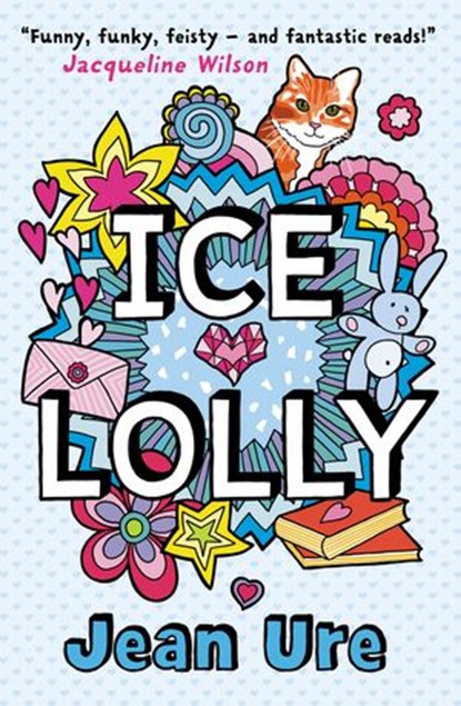 Ice Lolly, Jean Ure - Ebook - 9780007367948
