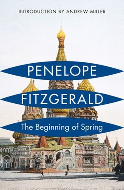 The Beginning of Spring, Penelope Fitzgerald - Ebook - 9780007370092