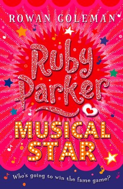 Ruby Parker: Musical Star, Rowan Coleman - Ebook - 9780007371198