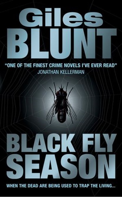 Black Fly Season, Giles Blunt - Ebook - 9780007372836