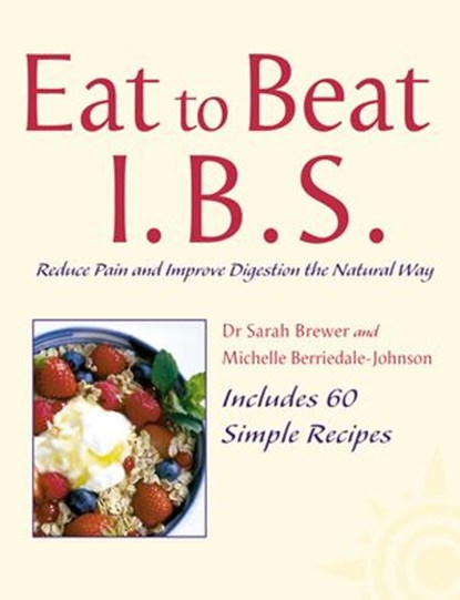 I.B.S., Dr. Sarah Brewer ; Michelle Berriedale-Johnson - Ebook - 9780007372911