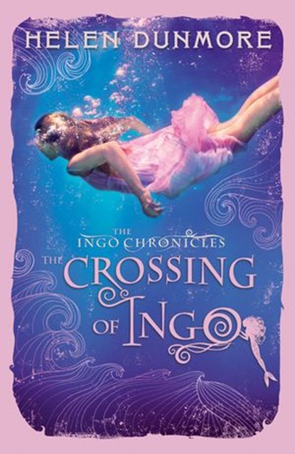 The Crossing of Ingo, Helen Dunmore - Ebook - 9780007373253