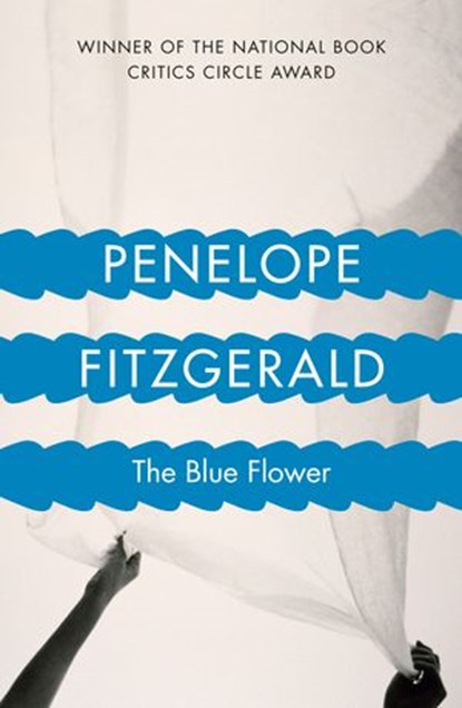 The Blue Flower, Penelope Fitzgerald - Ebook - 9780007373321