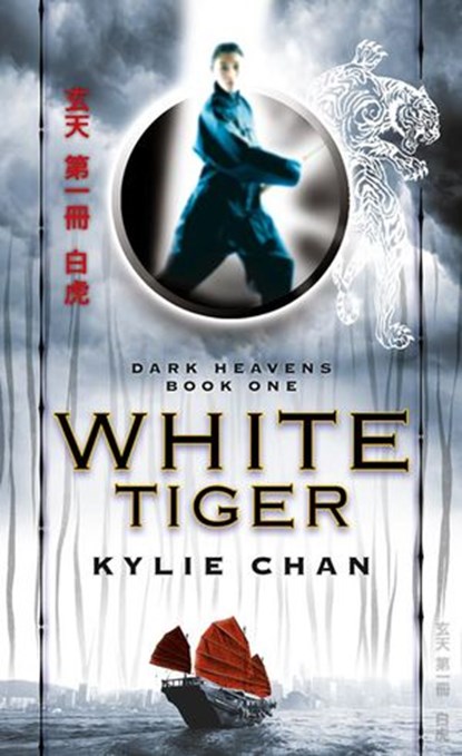 White Tiger (Dark Heavens, Book 1), Kylie Chan - Ebook - 9780007373420