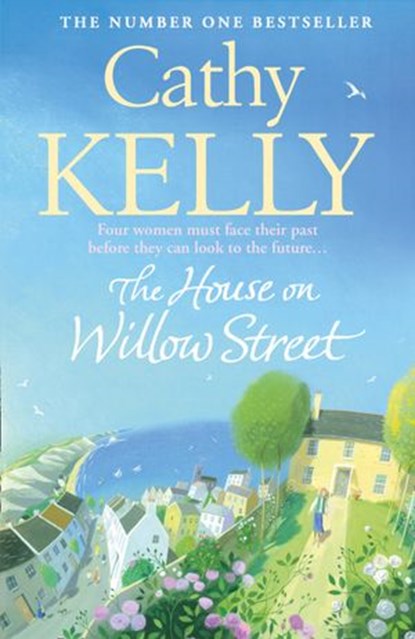 The House on Willow Street, Cathy Kelly - Ebook - 9780007373642