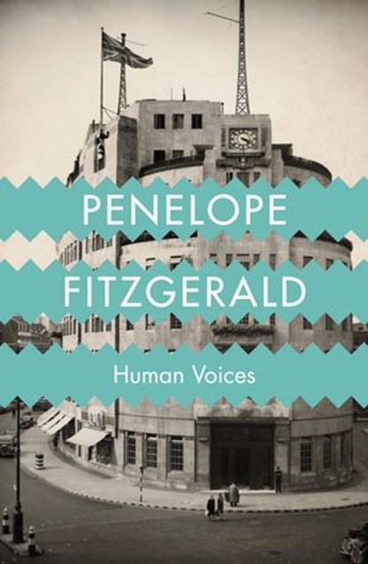 Human Voices, Penelope Fitzgerald - Ebook - 9780007373819