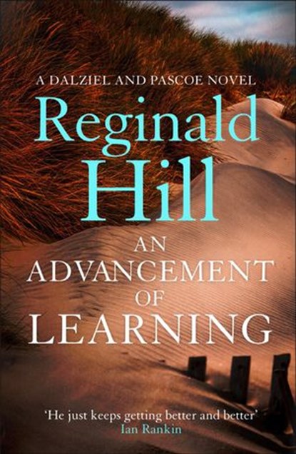 An Advancement of Learning (Dalziel & Pascoe, Book 2), Reginald Hill - Ebook - 9780007373987