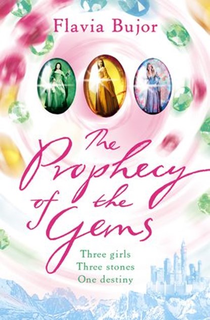 The Prophecy of the Gems, Flavia Bujor - Ebook - 9780007375042