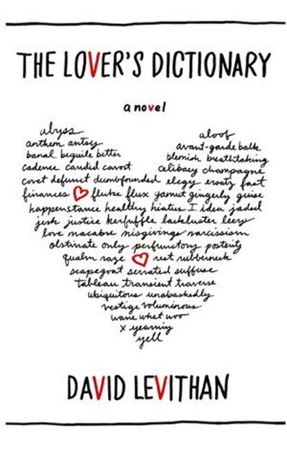 The Lover’s Dictionary, David Levithan - Ebook - 9780007377985