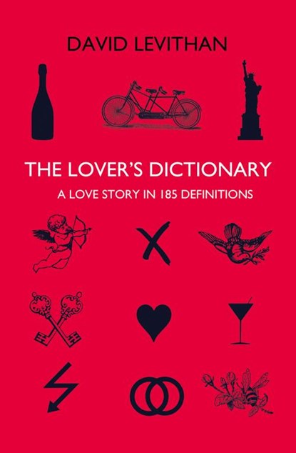 The Lover’s Dictionary, David Levithan - Paperback - 9780007377992