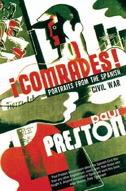Comrades (Text Only), Paul Preston - Ebook - 9780007378869