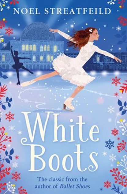 White Boots, Noel Streatfeild - Ebook - 9780007380763