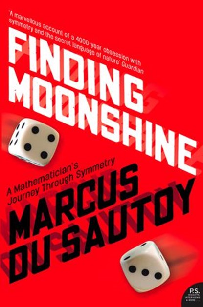Finding Moonshine, Marcus du Sautoy - Ebook - 9780007380879