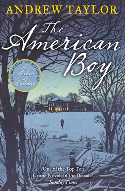 The American Boy, Andrew Taylor - Ebook - 9780007380985