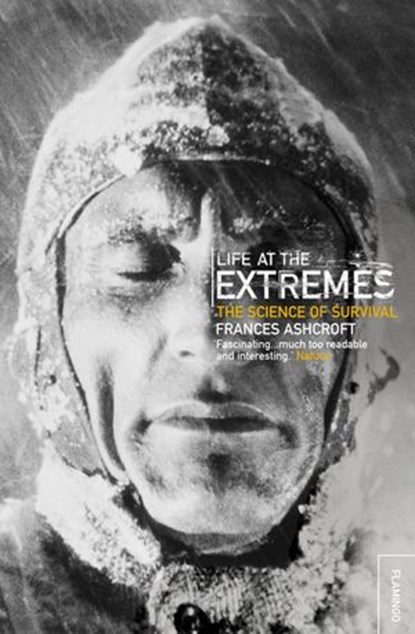 Life at the Extremes, Frances Ashcroft - Ebook - 9780007381111