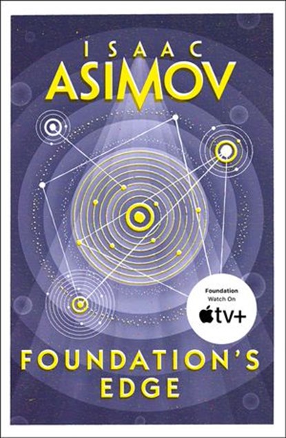 Foundation’s Edge, Isaac Asimov - Ebook - 9780007381159