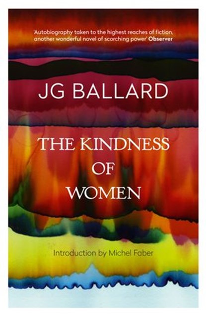 The Kindness of Women, J. G. Ballard - Ebook - 9780007381166