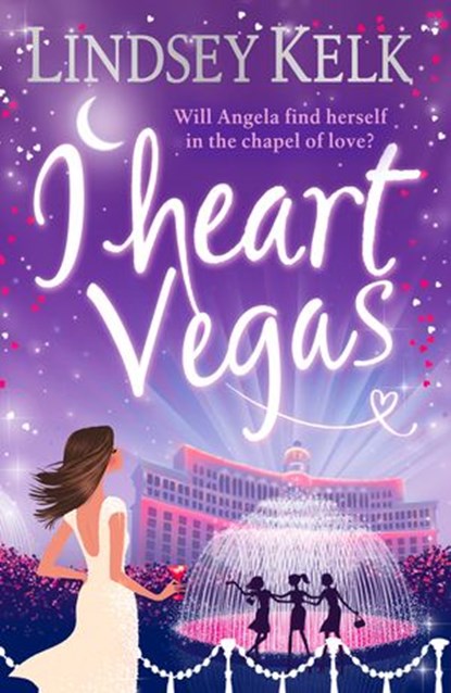 I Heart Vegas, Lindsey Kelk - Ebook - 9780007383450