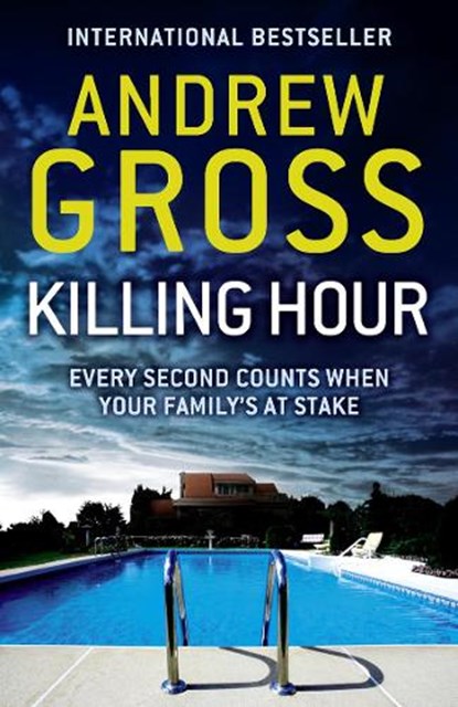 Killing Hour, Andrew Gross - Paperback - 9780007384365