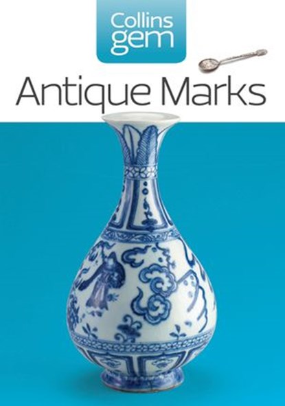 Antique Marks, Anna Selby ; The Diagram Group - Ebook - 9780007385980
