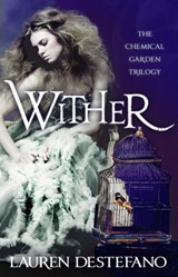 Wither - Lauren DeStefano - 9780007386987