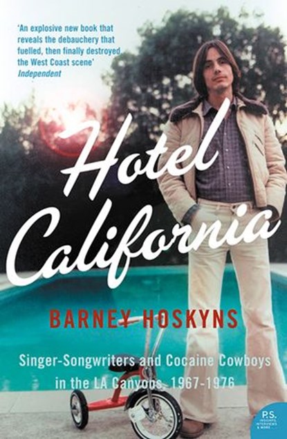 Hotel California, Barney Hoskyns - Ebook - 9780007389216