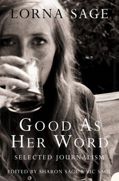 Good as her Word, Lorna Sage - Ebook - 9780007391011