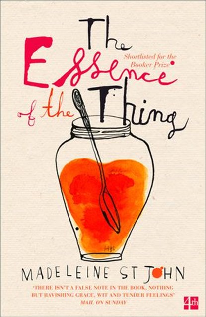 The Essence of the Thing, Madeleine St. John - Ebook - 9780007391028