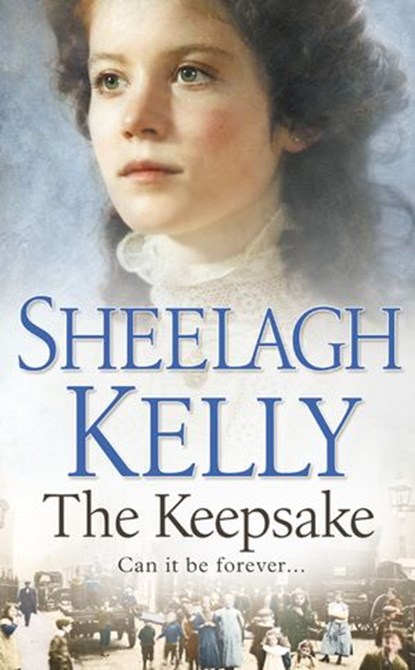 The Keepsake, Sheelagh Kelly - Ebook - 9780007391677