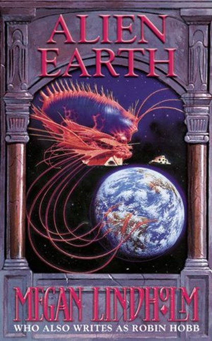 Alien Earth, Megan Lindholm - Ebook - 9780007391950