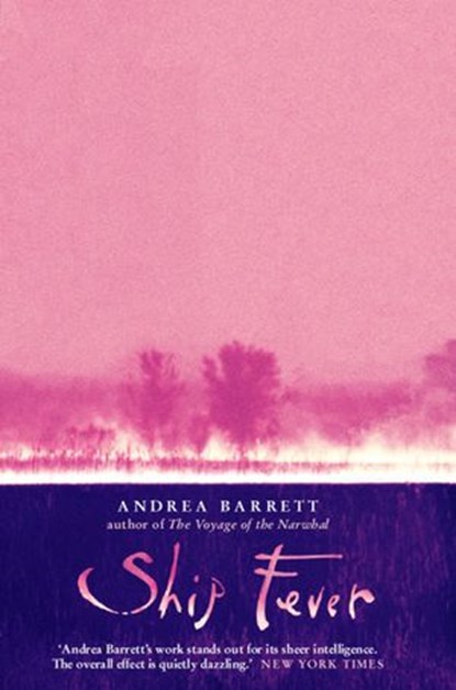 Ship Fever, Andrea Barrett - Ebook - 9780007392391