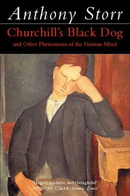 Churchill’s Black Dog (Text Only), Anthony Storr - Ebook - 9780007392476
