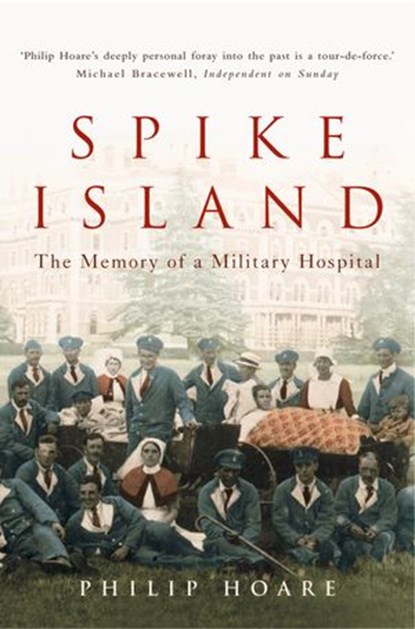 Spike Island, Philip Hoare - Ebook - 9780007394586