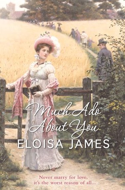Much Ado About You, Eloisa James - Ebook - 9780007396061