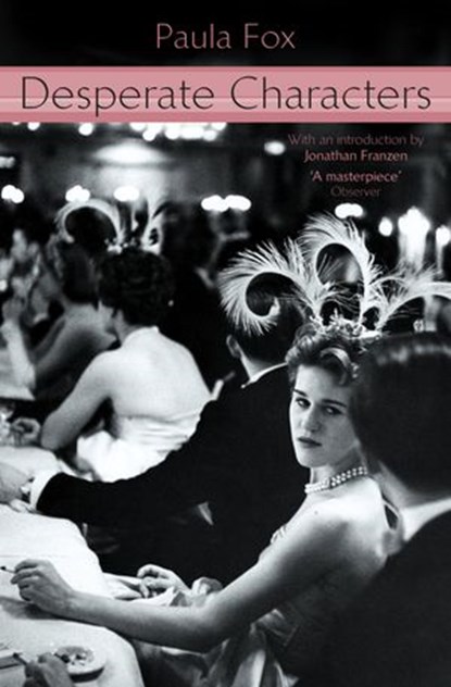Desperate Characters, Paula Fox - Ebook - 9780007397457