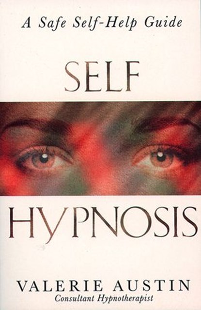 Self Hypnosis, Valerie Austin - Ebook - 9780007397525