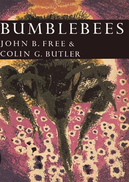 Bumblebees, John B. Free ; C. G. Butler - Ebook - 9780007403585