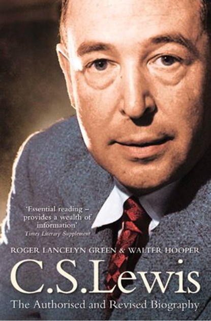 C. S. Lewis, Roger Lancelyn Green ; Walter Hooper - Ebook - 9780007404476