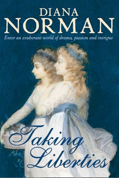 Taking Liberties, Diana Norman - Ebook - 9780007405329