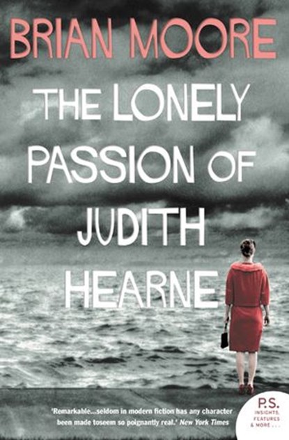 The Lonely Passion of Judith Hearne, Brian Moore - Ebook - 9780007405909