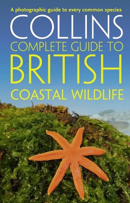 British Coastal Wildlife, Paul Sterry ; Andrew Cleave - Paperback - 9780007413850