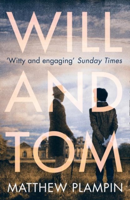 Will & Tom, Matthew Plampin - Paperback - 9780007413928