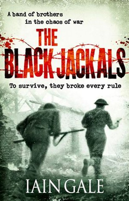 The Black Jackals, Iain Gale - Ebook - 9780007415786