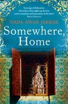 Somewhere, Home | Nada Awar Jarrar | 
