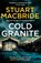 Cold Granite, Stuart MacBride - Paperback - 9780007419449