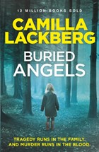 Buried Angels | Camilla Lackberg | 